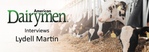 American Dairymen Interviews Lydell Martin